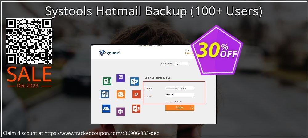 Systools Hotmail Backup - 100+ Users  coupon on Virtual Vacation Day discount