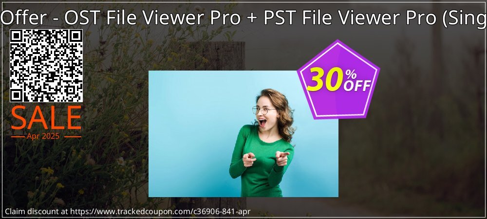 Bundle Offer - OST File Viewer Pro + PST File Viewer Pro - Single User  coupon on National Loyalty Day offering discount