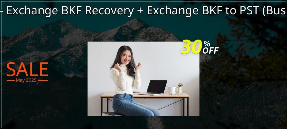 Bundle Offer - Exchange BKF Recovery + Exchange BKF to PST - Business License  coupon on National Walking Day promotions