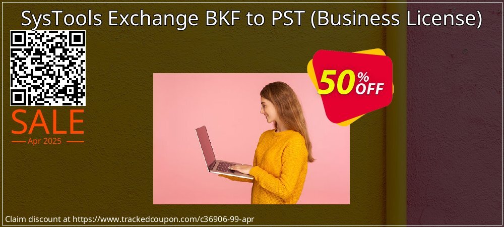 SysTools Exchange BKF to PST - Business License  coupon on World Password Day sales