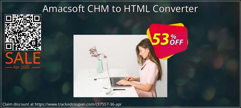 Amacsoft CHM to HTML Converter coupon on World Party Day offer