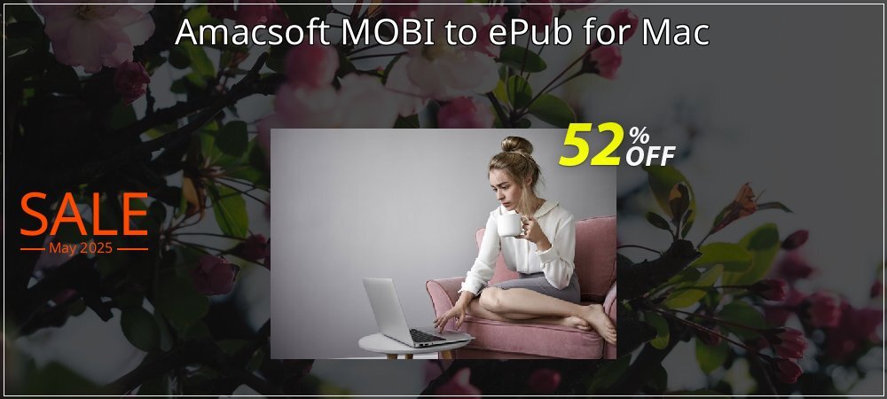 Amacsoft MOBI to ePub for Mac coupon on Mother Day promotions