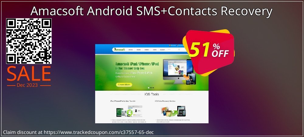 Amacsoft Android SMS+Contacts Recovery coupon on Christmas & New Year discount