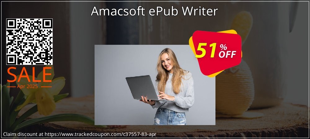 Amacsoft ePub Writer coupon on Easter Day offering discount