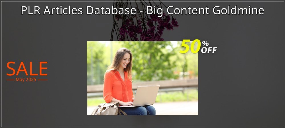 PLR Articles Database - Big Content Goldmine coupon on National Loyalty Day discount