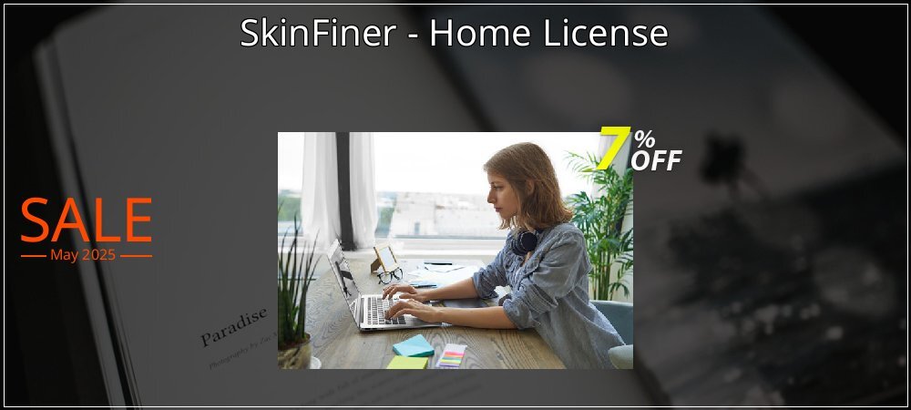 SkinFiner - Home License coupon on Mother Day offering sales