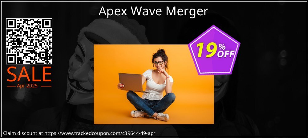 Apex Wave Merger coupon on Tell a Lie Day offering sales