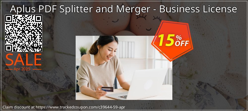 Aplus PDF Splitter and Merger - Business License coupon on Tell a Lie Day super sale