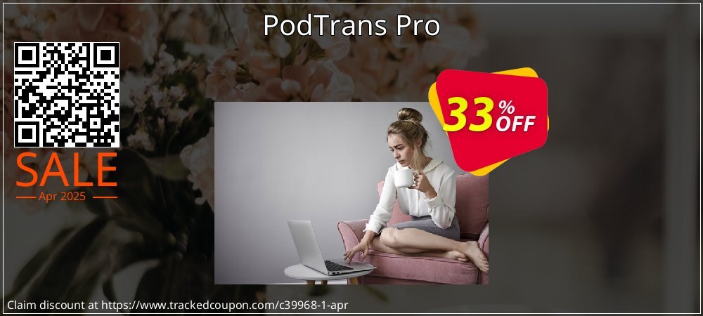 PodTrans Pro coupon on World Party Day offer