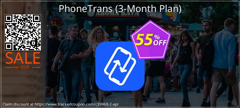 PhoneTrans - 3-Month Plan  coupon on April Fools' Day discount