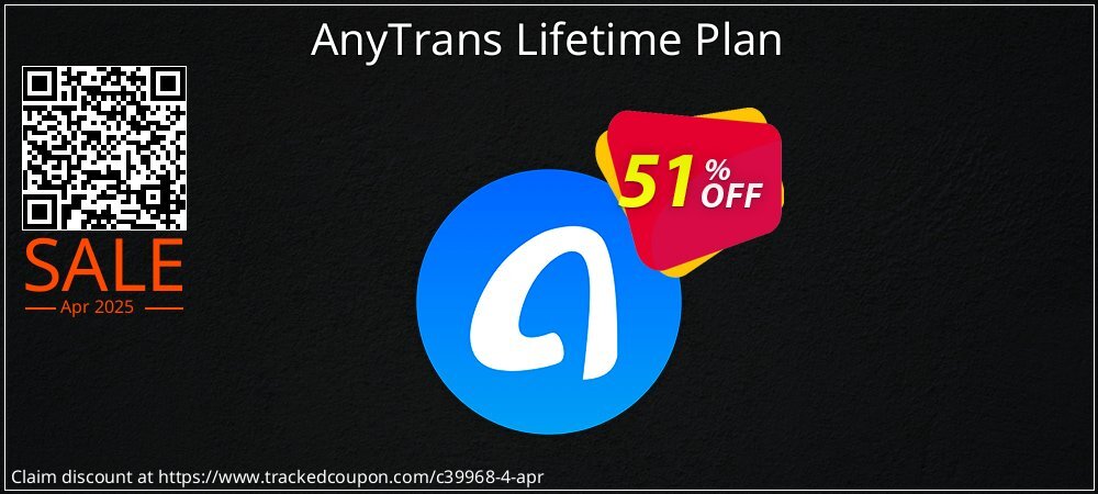 AnyTrans Lifetime Plan coupon on National Smile Day super sale