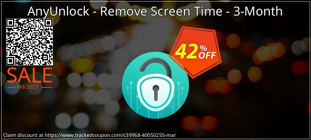 AnyUnlock - Remove Screen Time - 3-Month coupon on Egg Day super sale