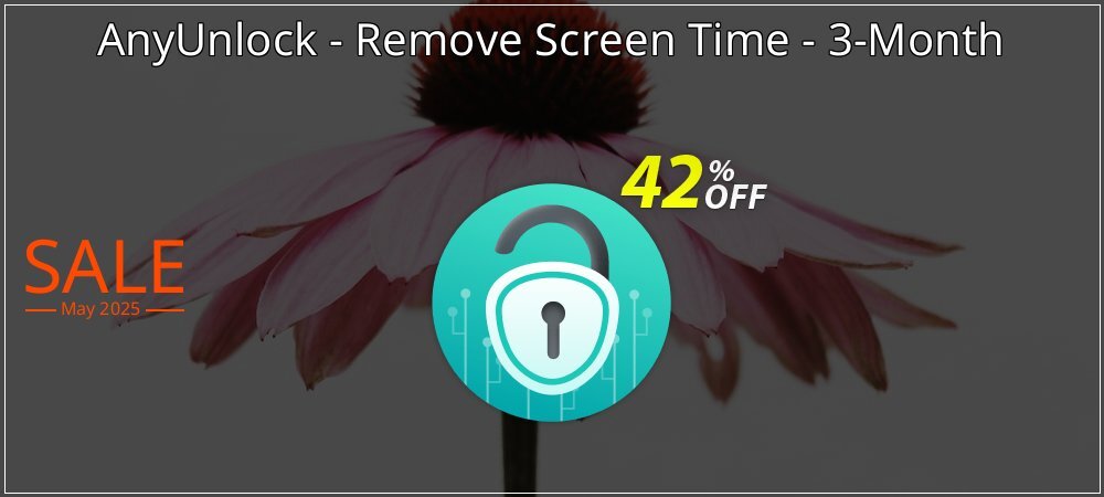 AnyUnlock - Remove Screen Time - 3-Month coupon on Mother Day offering sales