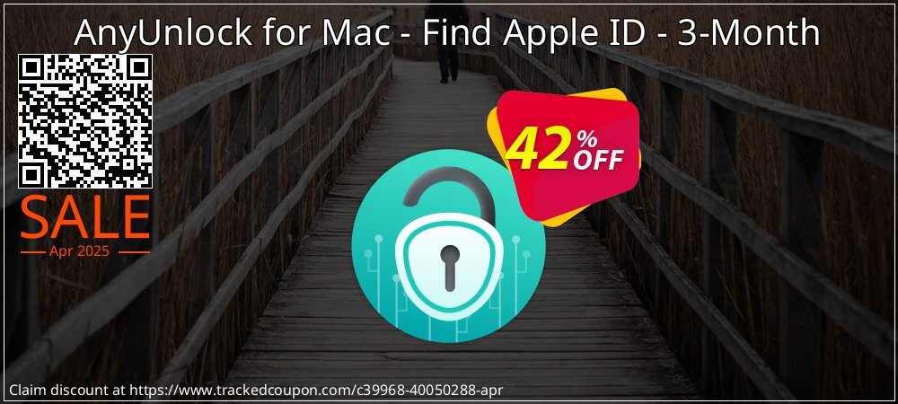 AnyUnlock for Mac - Find Apple ID - 3-Month coupon on Constitution Memorial Day offer