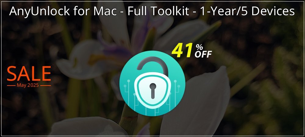 AnyUnlock for Mac - Full Toolkit - 1-Year/5 Devices coupon on New Year's eve offer