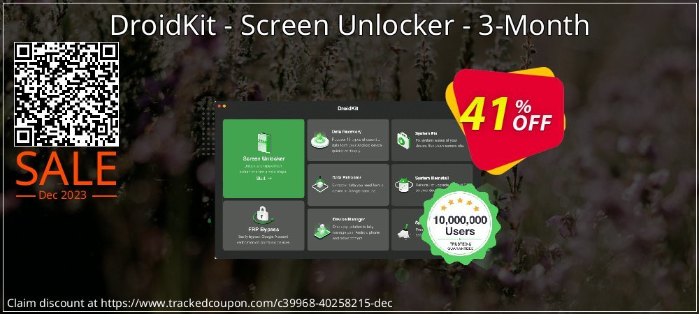 Claim 41% OFF DroidKit - Screen Unlocker - 3-Month Coupon discount February, 2023