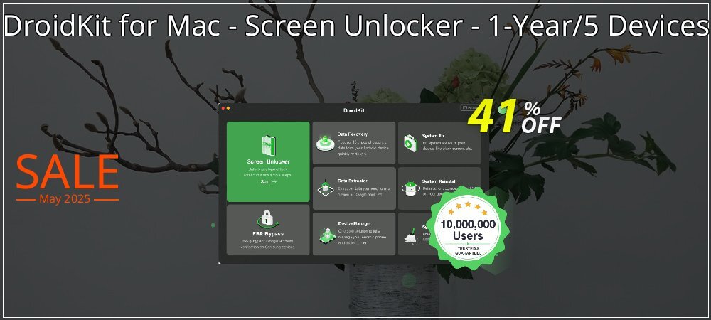 DroidKit for Mac - Screen Unlocker - 1-Year/5 Devices coupon on World Party Day discounts