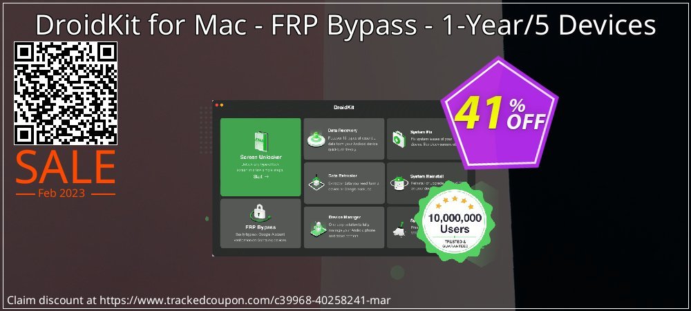Claim 41% OFF DroidKit for Mac - FRP Bypass - 1-Year/5 Devices Coupon discount March, 2023