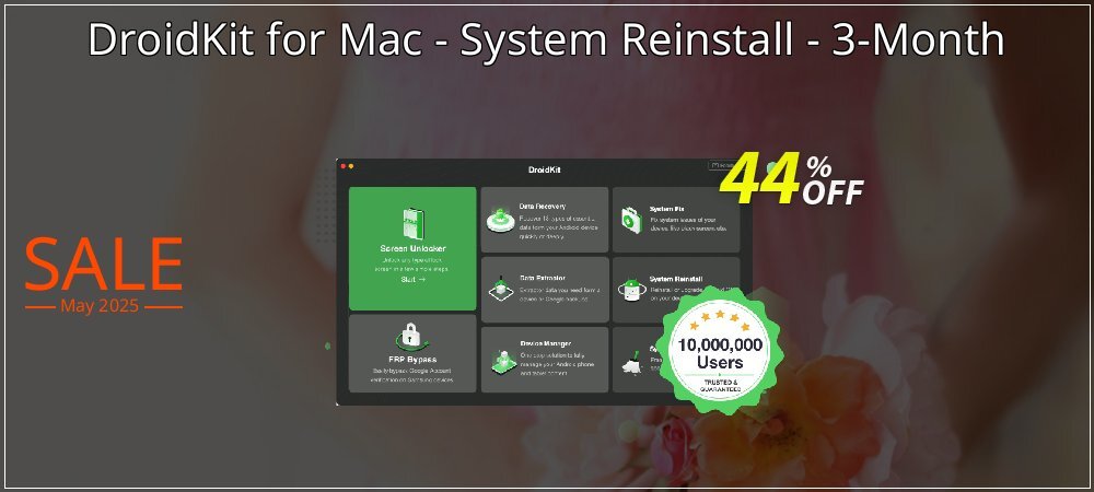 DroidKit for Mac - System Reinstall - 3-Month coupon on National Loyalty Day offer