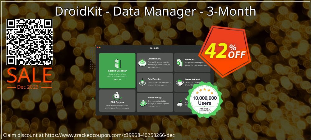 Claim 42% OFF DroidKit for Windows - Data Manager - 3-Month Subscription/1 Device Coupon discount February, 2023