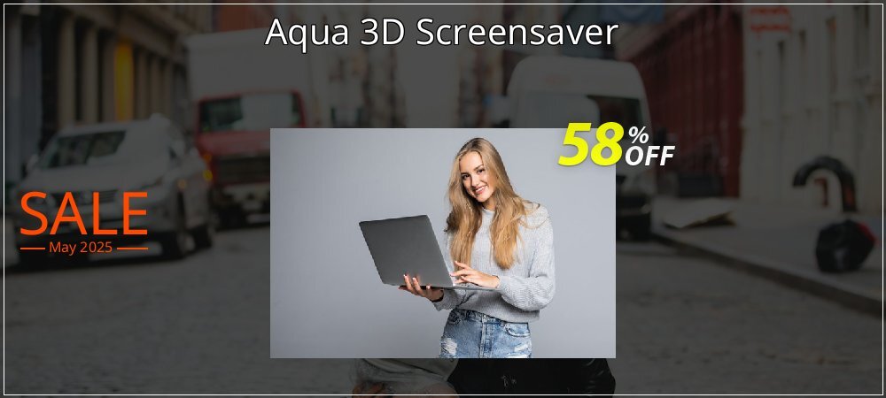 Aqua 3D Screensaver coupon on Working Day sales