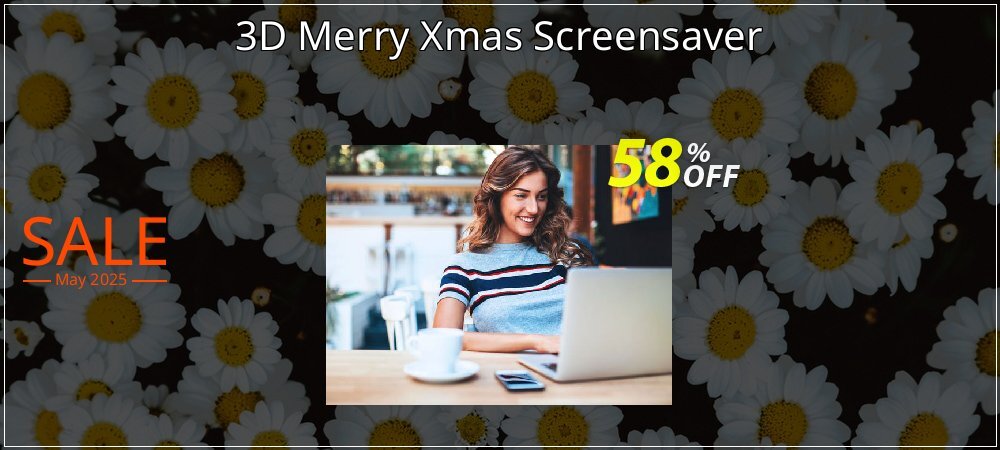 3D Merry Xmas Screensaver coupon on Mother's Day super sale