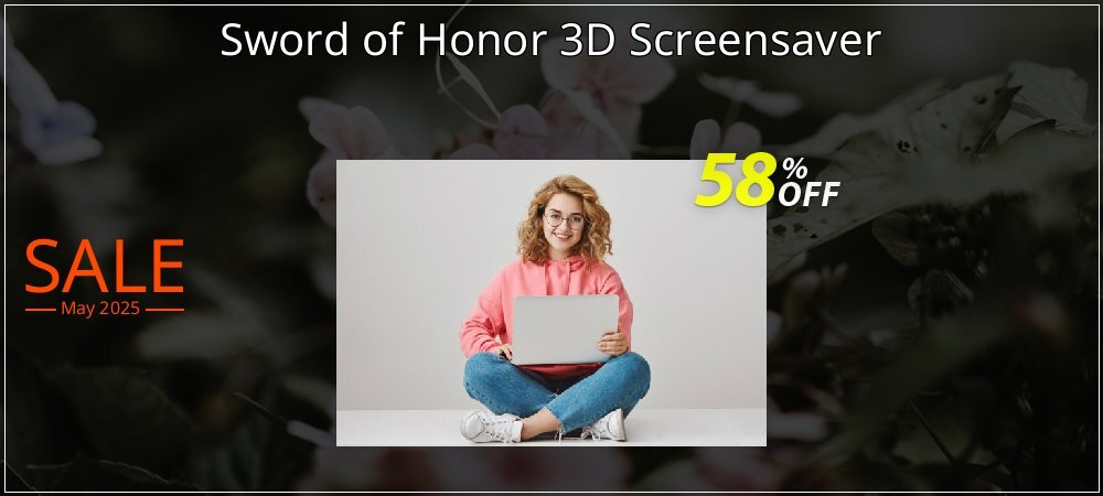 Sword of Honor 3D Screensaver coupon on Mother's Day offer