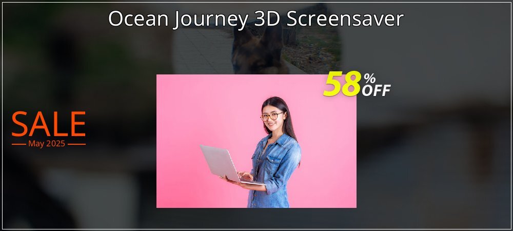 Ocean Journey 3D Screensaver coupon on National Smile Day discounts