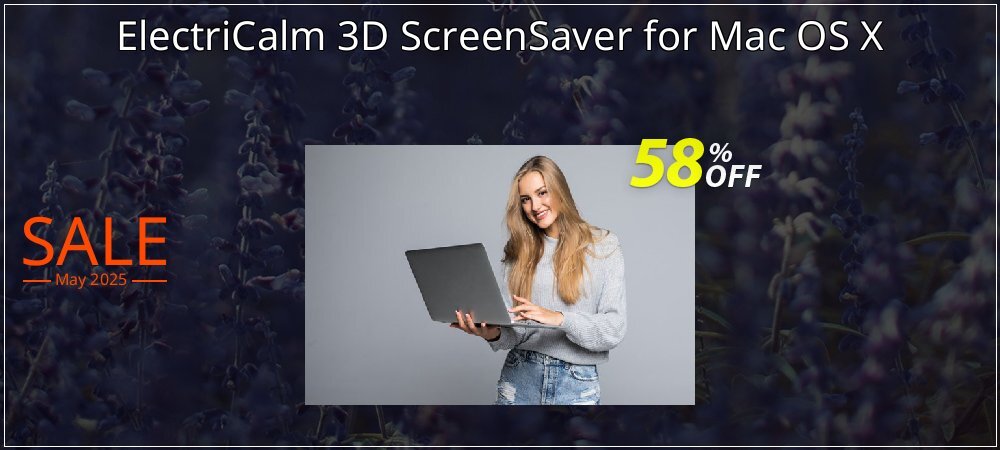 ElectriCalm 3D ScreenSaver for Mac OS X coupon on Mother's Day sales