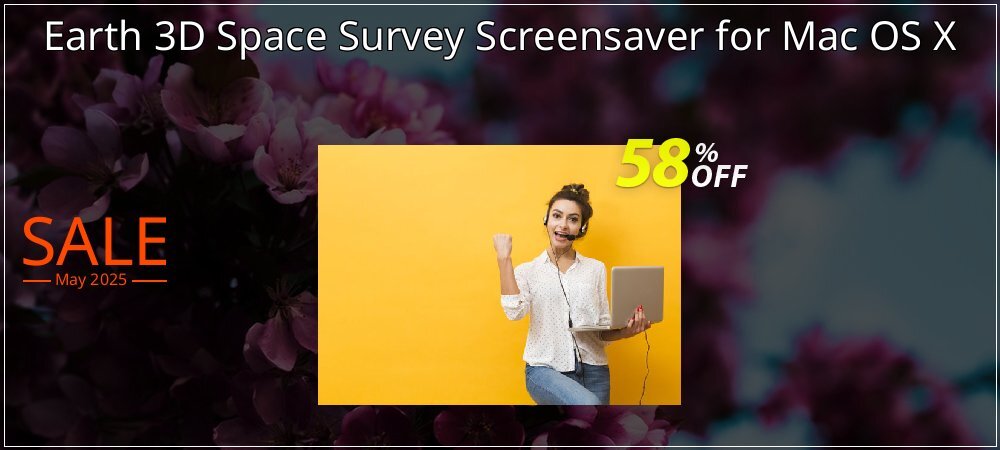 Earth 3D Space Survey Screensaver for Mac OS X coupon on Mother Day deals