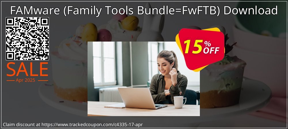 FAMware - Family Tools Bundle=FwFTB Download coupon on April Fools' Day discounts