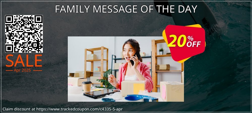 FAMILY MESSAGE OF THE DAY coupon on National Walking Day offering discount