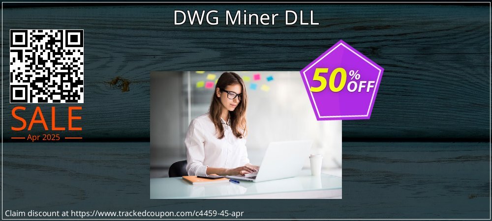 DWG Miner DLL coupon on National Walking Day super sale