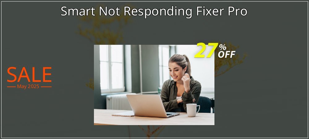 Smart Not Responding Fixer Pro coupon on April Fools' Day discounts