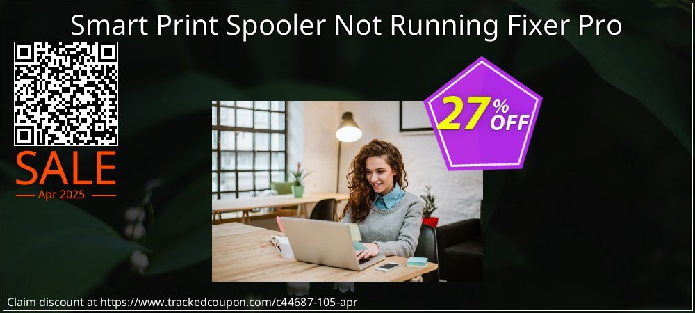 Smart Print Spooler Not Running Fixer Pro coupon on Mother Day offer