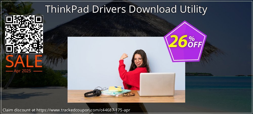 ThinkPad Drivers Download Utility coupon on Mother Day sales