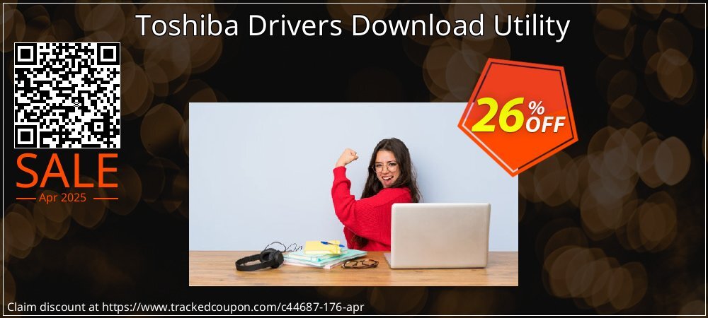 Toshiba Drivers Download Utility coupon on Palm Sunday promotions