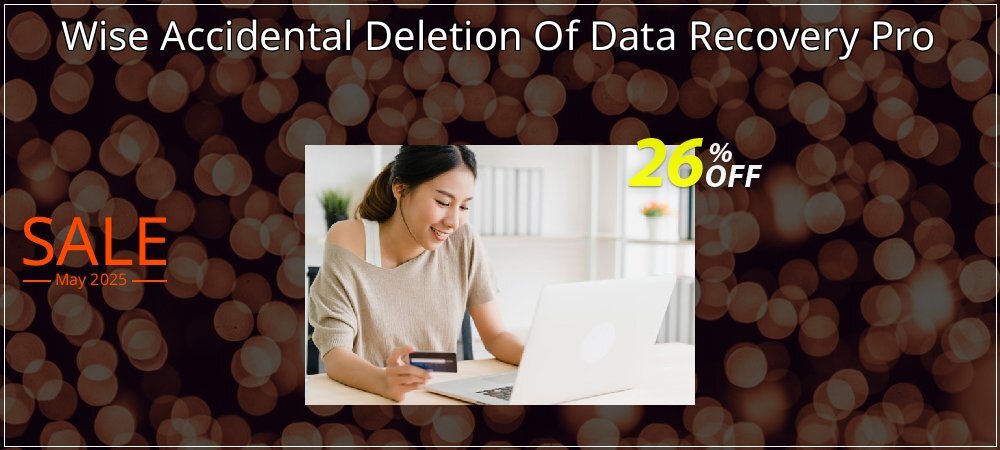 Wise Accidental Deletion Of Data Recovery Pro coupon on National Smile Day sales