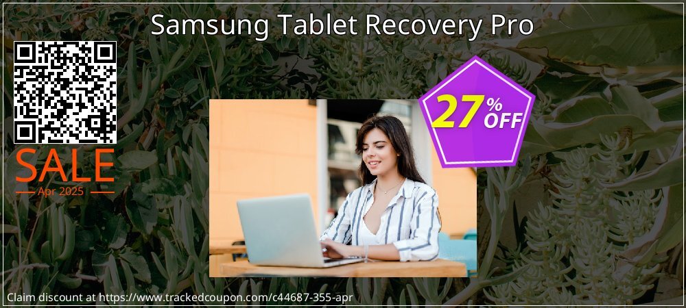 Samsung Tablet Recovery Pro coupon on National Walking Day promotions