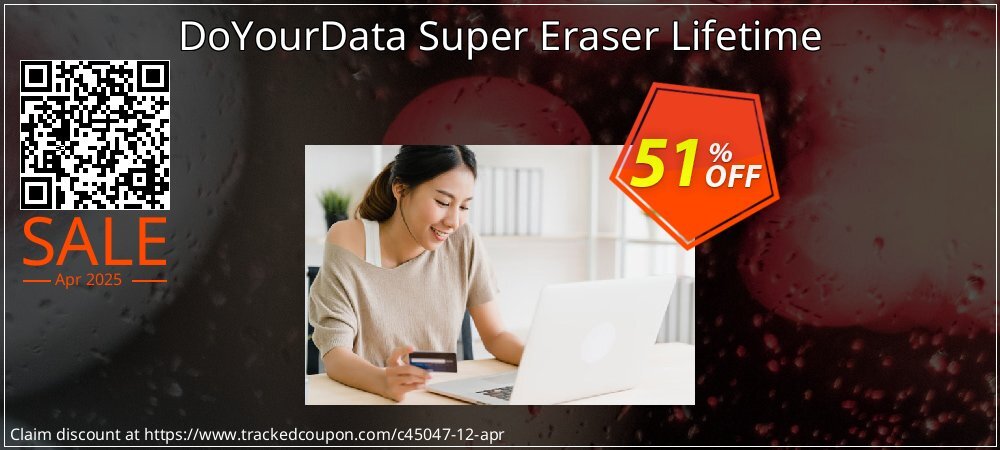 DoYourData Super Eraser Lifetime coupon on April Fools Day super sale