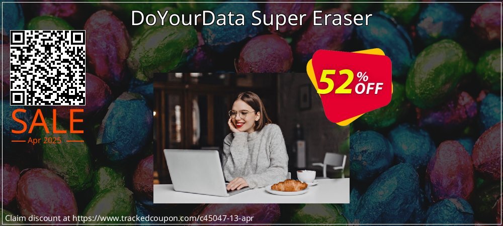 DoYourData Super Eraser coupon on Easter Day promotions