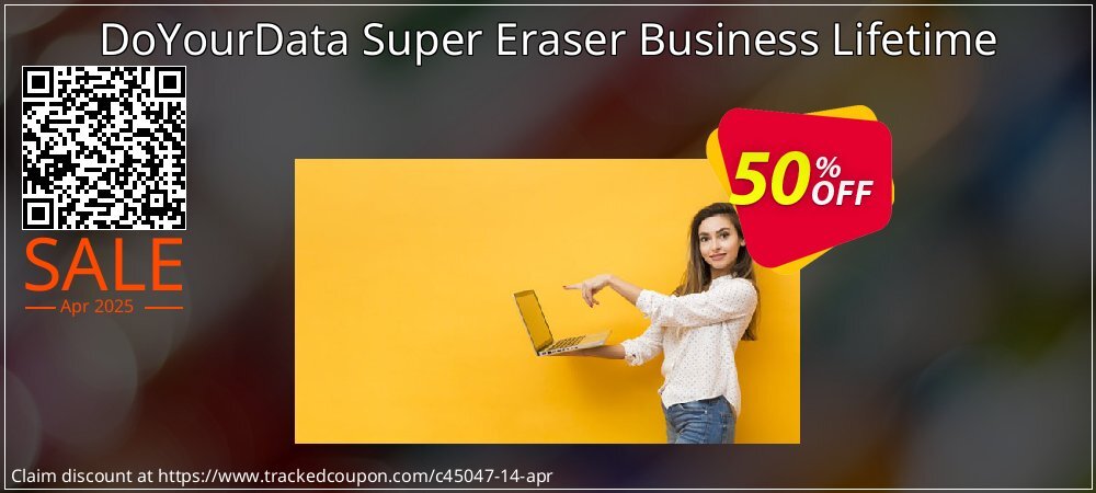 DoYourData Super Eraser Business Lifetime coupon on Tell a Lie Day sales