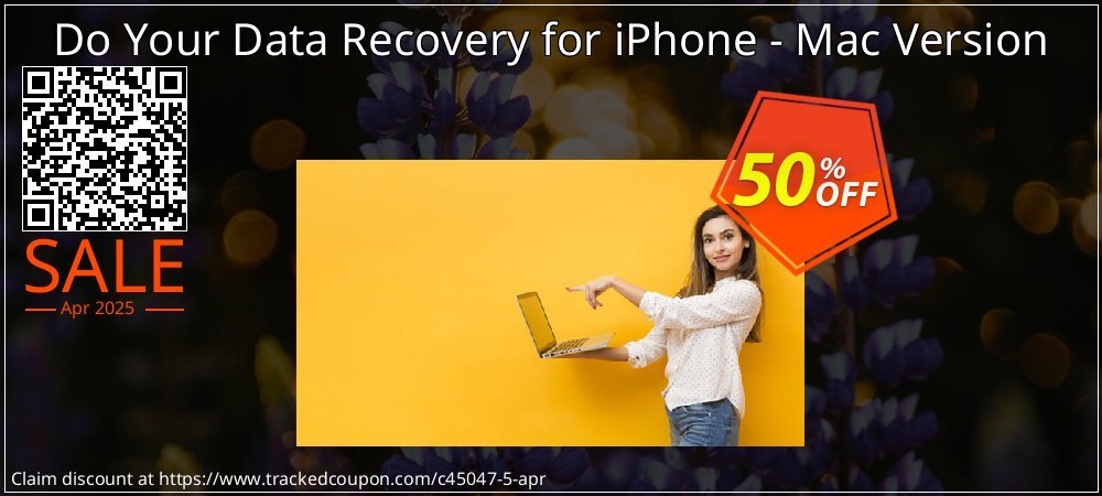 Do Your Data Recovery for iPhone - Mac Version coupon on National Walking Day sales