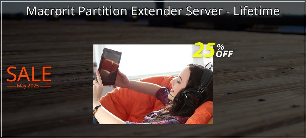Macrorit Partition Extender Server - Lifetime coupon on Mother's Day promotions