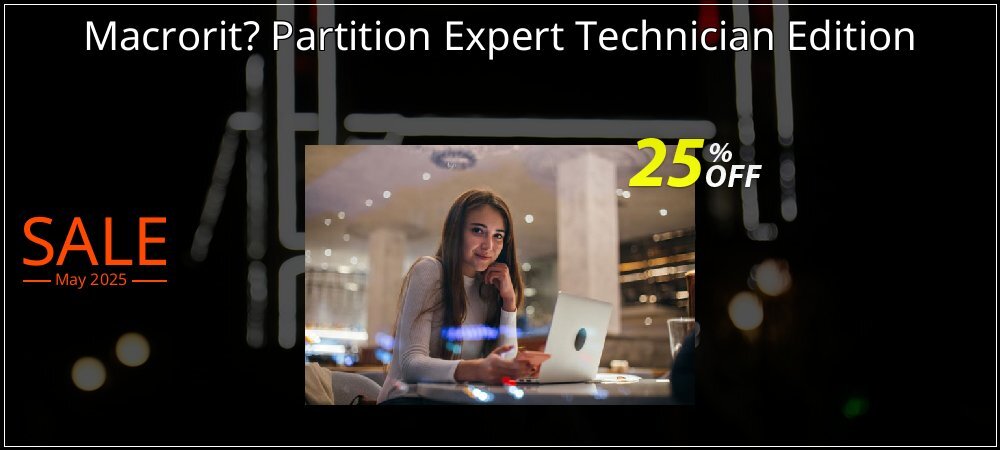 Macrorit? Partition Expert Technician Edition coupon on World Party Day offering discount