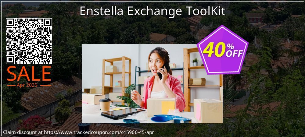 Enstella Exchange ToolKit coupon on National Walking Day offering sales