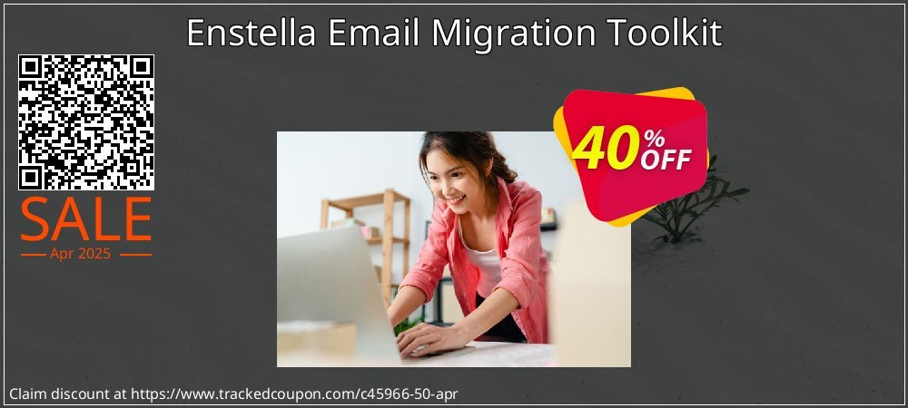 Enstella Email Migration Toolkit coupon on National Walking Day deals