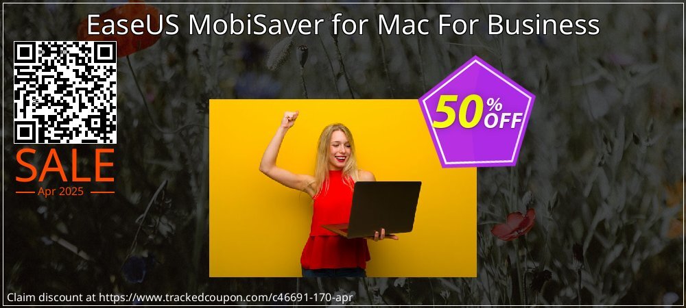 EaseUS MobiSaver for Mac For Business coupon on Mother Day deals