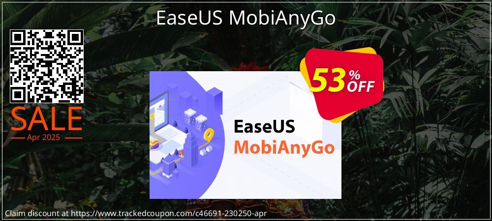 EaseUS MobiAnyGo coupon on Mother's Day offering sales