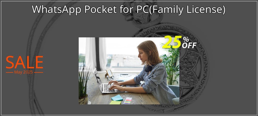 WhatsApp Pocket for PC - Family License  coupon on Constitution Memorial Day deals